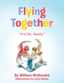 Flying Together : "It's Ok, Really"