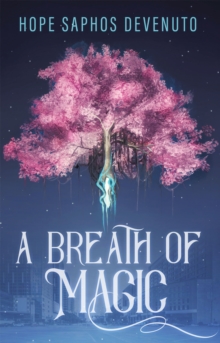 A Breath of Magic