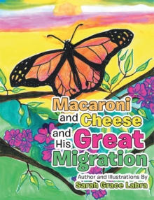 Macaroni and Cheese and His Great Migration