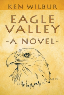 Eagle Valley : A Novel