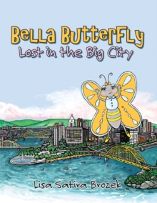 Bella Butterfly : Lost in the Big City