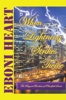 When Lightning Strikes Twice : The Bryant Brothers of Plainfield Series