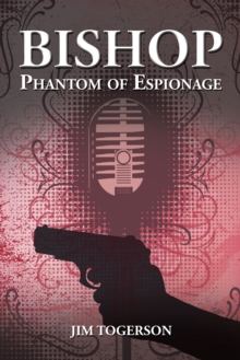 Bishop : Phantom of Espionage