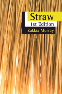 Straw : 1St Edition