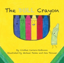 The Dull Crayon