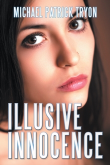 Illusive Innocence