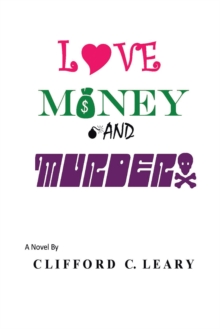 Love  Money and Murder