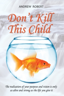 Don't Kill This Child