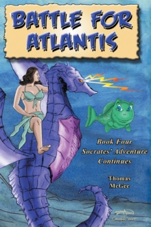 Battle for Atlantis : Socrates' Adventure Continues