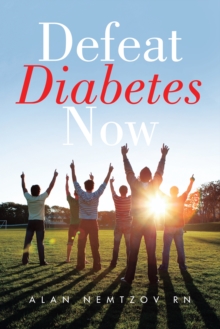 Defeat Diabetes Now