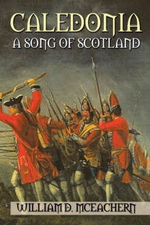 Caledonia : A Song of Scotland