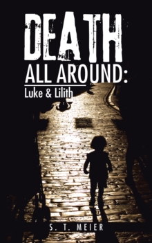 Death All Around: : Luke & Lilith