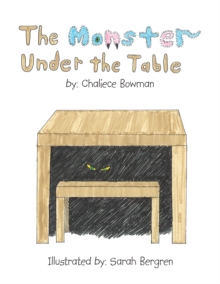 The Monster Under the Table