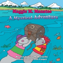 Maggie M. Manatee : A Mystical Adventure