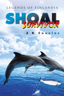 Shoal Survivor : Legends of Finlandia