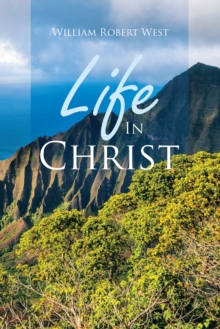 Life in Christ : Resurrection and Immortality