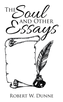 The Soul and Other Essays