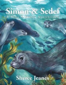 Simon & Sedef : A Seal'S First Adventure