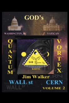 God's Quantum Vortex : The Secret World of Esoteric Sciences