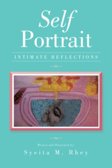 Self Portrait : Intimate Reflections