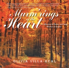 Murm'rings of the Heart : A Collection of Poetry and Song            Written to Inspire