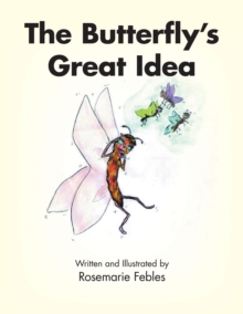 The Butterfly's Great Idea