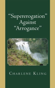 "Supererogation" Against" Arrogance"