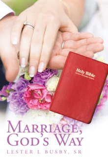 Marriage, God'S Way