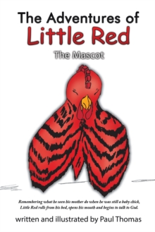 The Adventures of Little Red : The Mascot