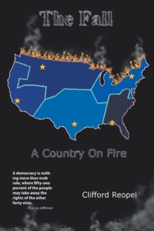 The Fall : A Country on Fire