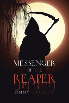 Messenger of the Reaper