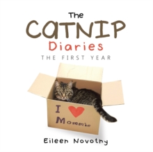 The Catnip Diaries : The First Year