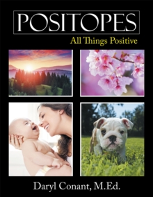 Positopes : All Things Positive