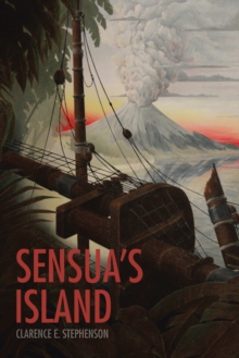 Sensua's Island : An Historical Fantasy