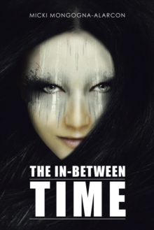 The In-Between Time