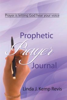 Prophetic Prayer Journal