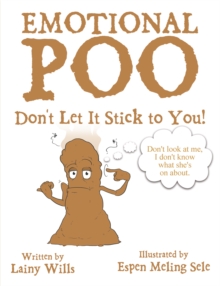 Emotional Poo : Don't Let It Stick to You!