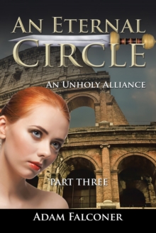 An Eternal Circle : An Unholy Alliance