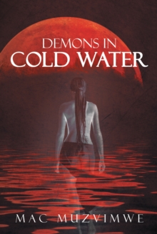 Demons in Cold Water