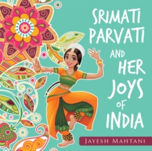 Srimati Parvati and Her Joys of India