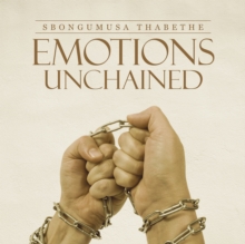 Emotions Unchained