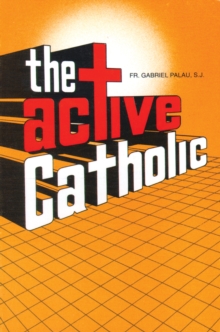 The Active Catholic