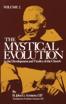 The Mystical Evolution In the Development and Vitality of the Church