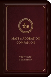 Mass & Adoration Companion