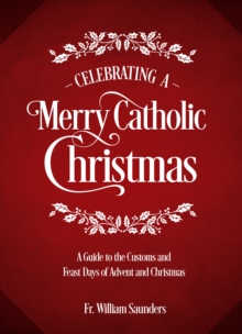 Celebrating a Merry Catholic Christmas