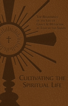 Cultivating the Spiritual Life