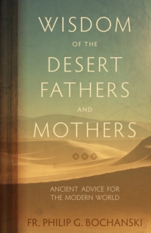 Wisdom of the Desert Fathers and Mothers