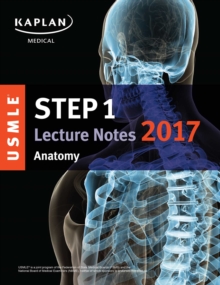 USMLE Step 1 Lecture Notes 2017: Anatomy, EPUB eBook USMLE Step 1 Lecture Notes 2017: Anatomy, EPUB eBook