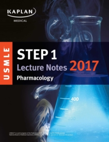 USMLE Step 1 Lecture Notes 2017: Pharmacology, EPUB eBook USMLE Step 1 Lecture Notes 2017: Pharmacology, EPUB eBook