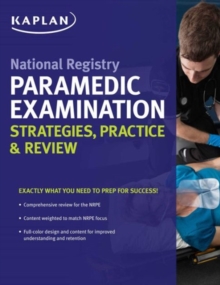 National Registry Paramedic Examination Strategies, Practice & Review, Paperback Book National Registry Paramedic Examination Strategies, Practice & Review, Paperback Book